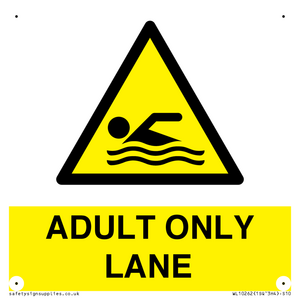 ADULT ONLY LANE